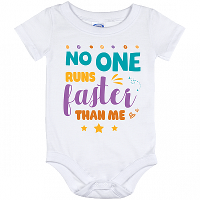 No One Runs Faster Than Me Baby Onesie - Baby Infant Bodysuit