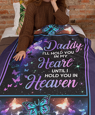 Alternative view of Daddy I'll Hold You in My Heart Until I Hold You in Heaven Fleece Blanket - Premium Sherpa Blanket - Woven Blanket