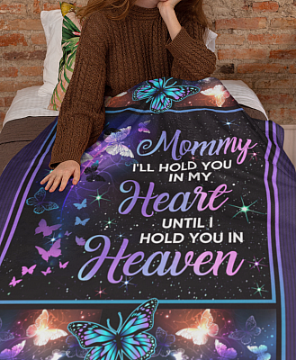 Alternative view of Mommy I'll Hold You in My Heart Until I Hold You in Heaven Fleece Blanket - Premium Sherpa Blanket - Woven Blanket