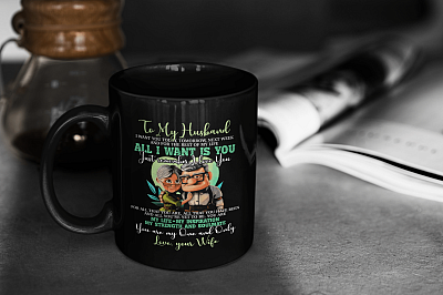 Alternative view of To My Husband I Want You Today Tomorrow Next Week All I Want Is You Coffee Mug - Beer Stein - Water Bottle