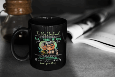 Alternative view of To My Husband I Want You Today Tomorrow Next Week All I Want Is You Coffee Mug - Beer Stein - Water Bottle