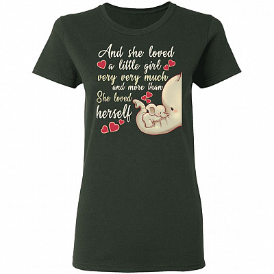 and She Loved A Little Girl Very Very Much More Than She Loved Herself Elephants Mothers Ladies T-Shirt