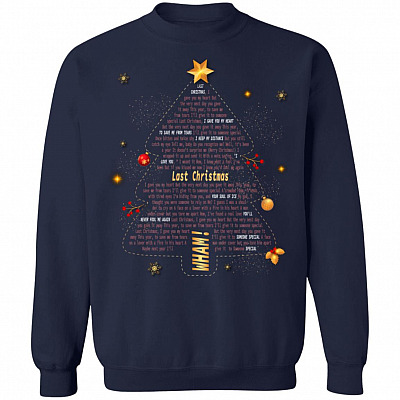Last Christmas Tree Song Hoodie Sweatshirt Long Sleeves Shirt - Funny Merry Christmas Xmas Shirt Gift Ideas
