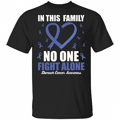 Stomach Cancer Awareness Month In This Family No One Fights Alone Periwinkle Ribbon T-Shirt