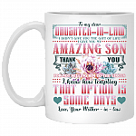 To My Dear Daughter-In-Law I Gave You My Amazing Son Mug - Beer Stein - Water Bottle - Color Changing Mug