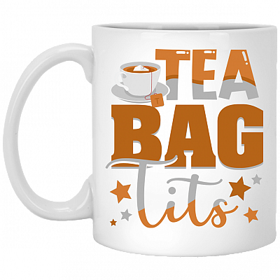 Tea Bag Tits Sarcastic Coffee Mug - Beer Stein - Water Bottle