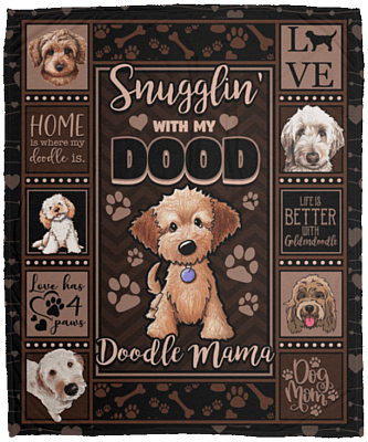 Snugglin With My Dood Doodle Mama Fleece Blanket - Premium Sherpa Blanket - Woven Blanket