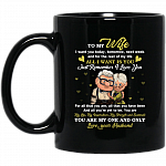 To My Wife I Want You Today Tomorrow Next Week All I Want Is You Coffee Mug - Beer Stein - Water Bottle