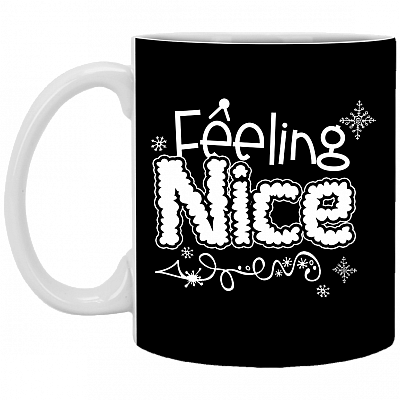 Feeling Nice Funny Christmas Coffee Mug - Beer Stein - Water Bottle