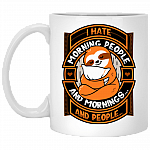 I Hate Morning People And Mornings And People Ceramic Coffee Mug - Beer Stein - Water Bottle
