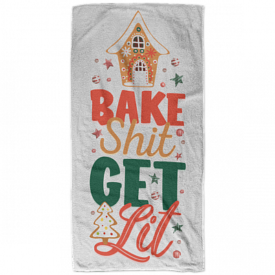 Bake Shit Get Lit Funny Christmas Microfiber Beach Towel - Bath Towel - Sand Free Towel - Best for Kitchen