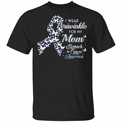 I Wear Periwinkle For My Mom Stomach Cancer Awareness Ribbon T-Shirt