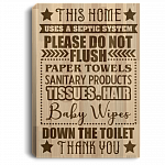 This Home Uses A Septic System Please Do Not Flush Paper Towels Bathroom Decor - Framed Canvas Prints - Unframed Poster