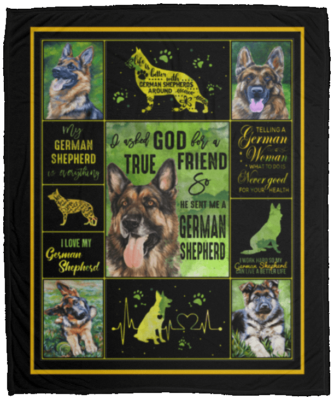 I Asked God For A True Friend So He Sent Me A German Shepherd Fleece Blanket - Sherpa Blanket