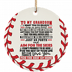 To My Grandson Just Go Forth Baseball Decorative Christmas Flat Circle Porcelain Ceramic Ornament Keepsake