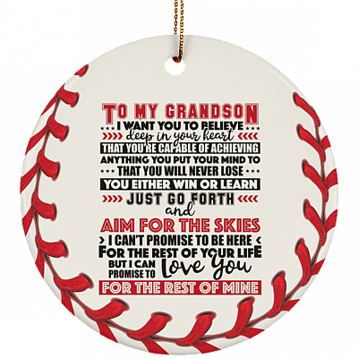 To My Grandson Just Go Forth Baseball Decorative Christmas Flat Circle Porcelain Ceramic Ornament Keepsake
