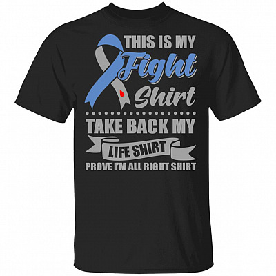 This is My Fight Shirt Take Back My Life Shirt Prove I'm All Right Shirt T-Shirt - Diabetes Shirt-Youth Shirt