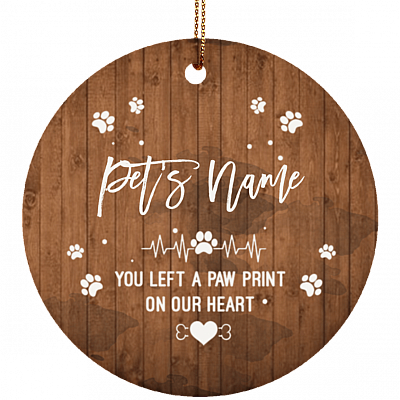 You Left Paw Prints On Our Heart Flat Circle Porcelain Ceramic Custom Personalized Dog Memorial Christmas Tree Ornament