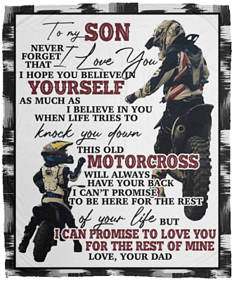 To My Son Never Forget That I Love You Motocross Fleece Blanket - Premium Sherpa Blanket - Woven Blanket