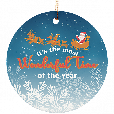 It's The Most Wonderful Time Of The Year Decorative Christmas Holiday Flat Circle Porcelain Ceramic Ornament