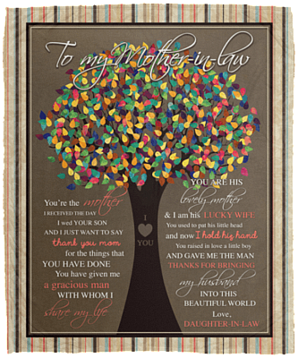 To Mother In Law You're The Mother I Received The Day I Wed Your Son Fleece Blanket - Sherpa Blanket