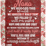 Nana We Hugged This Blanket You'll Feel Our Love Fleece Blanket - Premium Sherpa Blanket