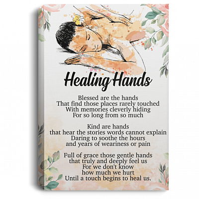 Healing Hands Blessed Are the Hands Massage Therapist Gallery Wrapped Framed Canvas Prints - Unframed Poster