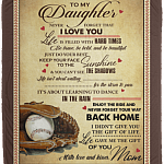 To My Daughter Never Forget That I Love You Baseball Fleece Blanket - Premium Sherpa Blanket - Woven Blanket