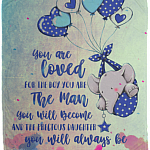 You Are Loved for the Boy You Are the Man You Become Fleece Blanket - Sherpa Blanket - Woven Blanket