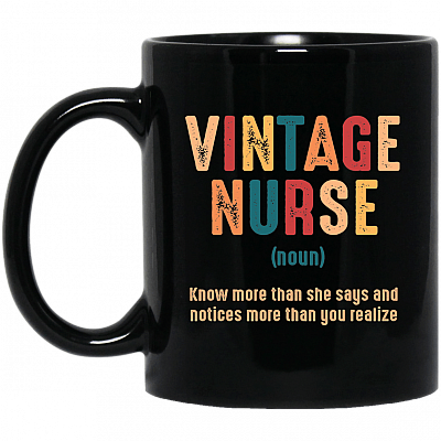 Vintage Nurse Knows More Than She Says And Notices More Than You Realize Coffee Mug - Beer Stein