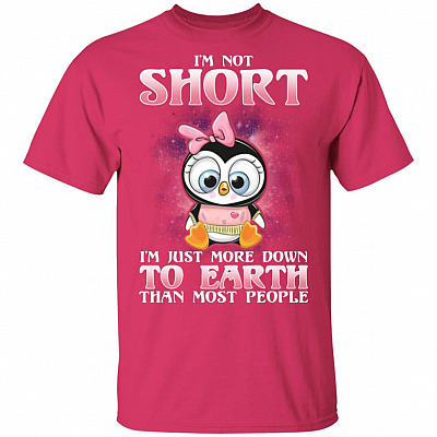 Alternative view of I'm Not Short I'm Just More Down to Earth Than Most People T-Shirt