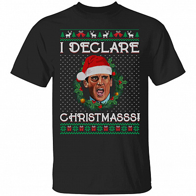 I Declare Christmasss T-Shirt