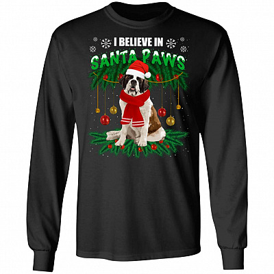 Funny Xmas St Bernard Dog I Believe In Santa Paws Christmas Hoodie - Sweatshirt - Long Sleeve Shirt