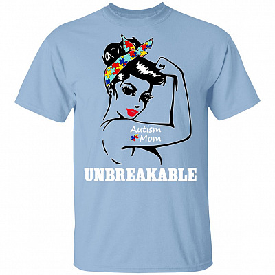 Autism Mom Strong Women T-Shirt - Unbreakable Women Autism Shirt
