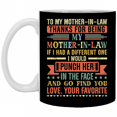 To My Mother In Law Thanks For Being My Mother In Law Mug-Beer Stein-Water Bottle-Color Changing Mug