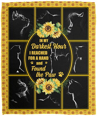 In My Darkess Hour I Reached For A Hand and Found The Paw Fleece Blanket - Sherpa Blanket