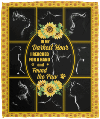 In My Darkess Hour I Reached For A Hand and Found The Paw Fleece Blanket - Sherpa Blanket