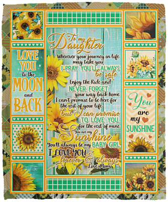 To My Daughter Wherever Your Journey In Life May Take You I Pray You'll Always Be Safe Fleece Blanket - Premium Sherpa Blanket