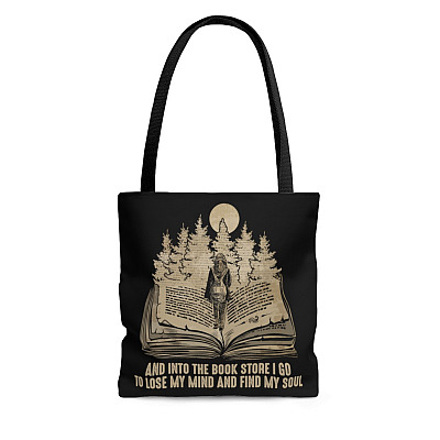 And Into The Bookstore I Go to Lose My Mind Book Lovers All Over Print Tote Bag - Shoulder Bag