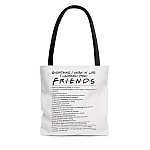 Everything I Know In Life I Learned From Friend Tote Bag - Shoulder Bag - Reusable Shopping Bag