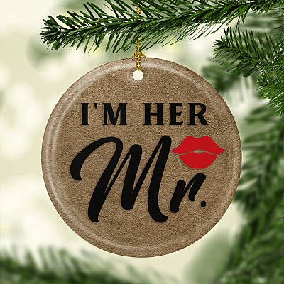 Alternative view of I'm Her Mr Wedding Gifts Ornament Keepsake - Holiday Flat Circle Porcelain Ceramic Ornament