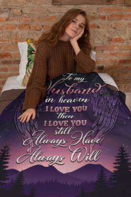 Alternative view of To My Husband In Heaven I Love You Then I Love You Still Fleece Throw Blanket - Sherpa Blanket