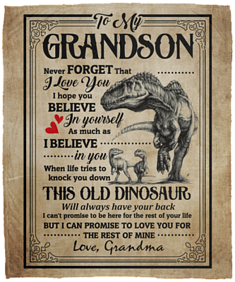 To My Grandson Never Forget That I Love You Dinosaur Fleece Blanket - Premium Sherpa Blanket - Woven Blanket