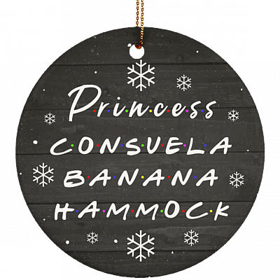 Princess-Consuela Banana Hammock Christmas Ornament Keepsake - Circle Porcelain Ceramic Ornament