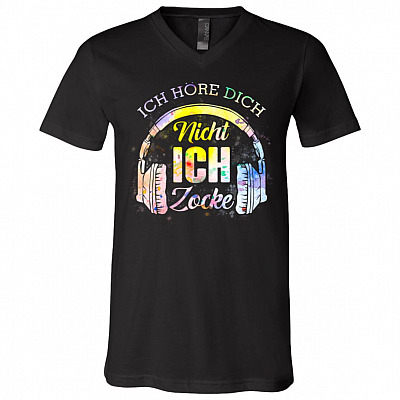 Ich Höre Dich Nicht Ich Zocke Gamer T-shirt - V-neck Tee