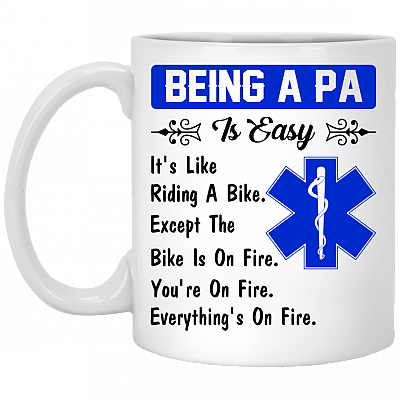 Being A Physician Assistants Is Easy It's Like Riding A Bike Funny Coffee Mug - Beer Stein - Water Bottle