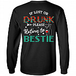 If-Lost or Drunk Please Return to Friend Print on Back Hoodie - Sweatshirt - Long Sleeve Shirt
