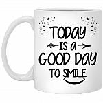 Today Is A Good Day To Smile Ceramic Coffee Mug - Beer Stein - Water Bottle - Color Changing Mug