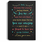 Thanks Dad For Always Being There For Me From Son To Dad Gallery Wrapped Framed Canvas Prints - Unframed Poster