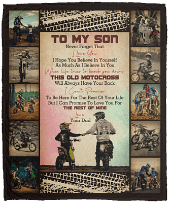 To My Son Never Forget That I Love You Old Motocross Dad Fleece Blanket - Premium Sherpa Blanket - Woven Blanket
